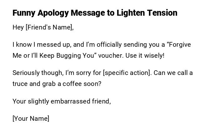 Funny Apology Message to Lighten Tension