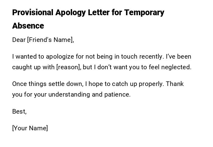 Provisional Apology Letter for Temporary Absence