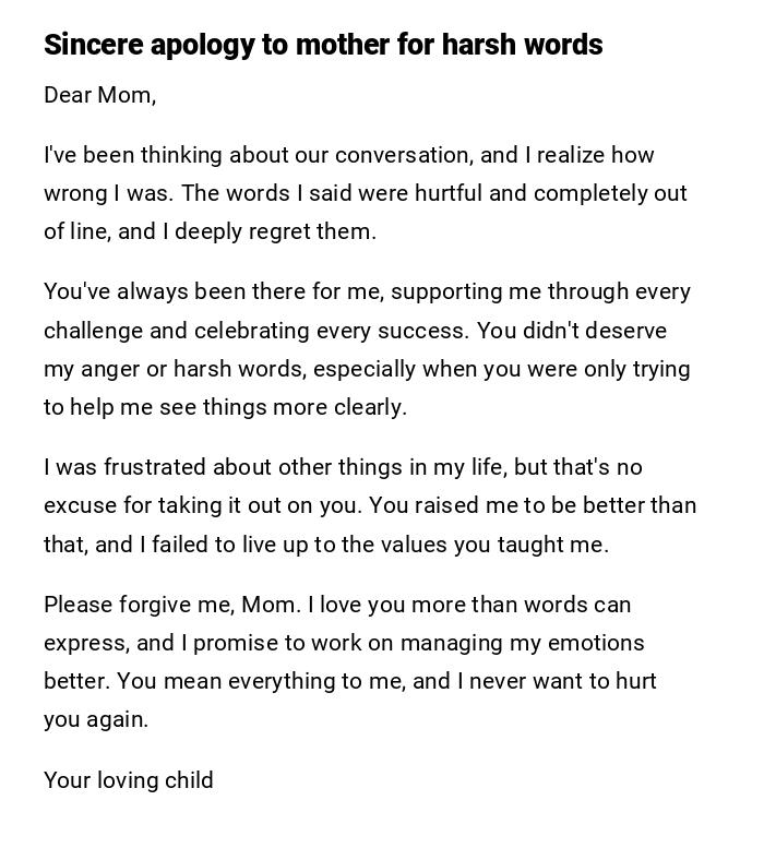 Sincere apology to mother for harsh words