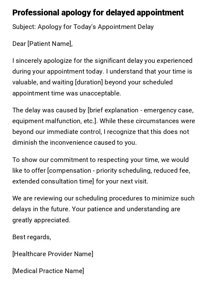 Professional apology for delayed appointment Professional apology for delayed appointment
