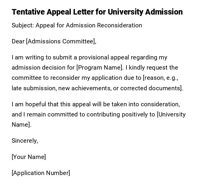 Tentative Appeal Letter for University Admission