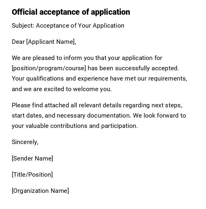 Official acceptance of application
