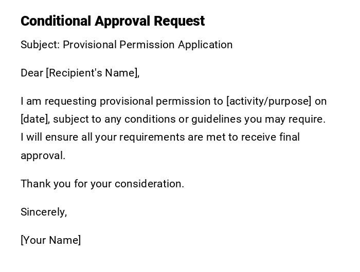 Conditional Approval Request