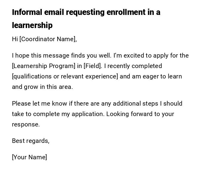 Informal email requesting enrollment in a learnership