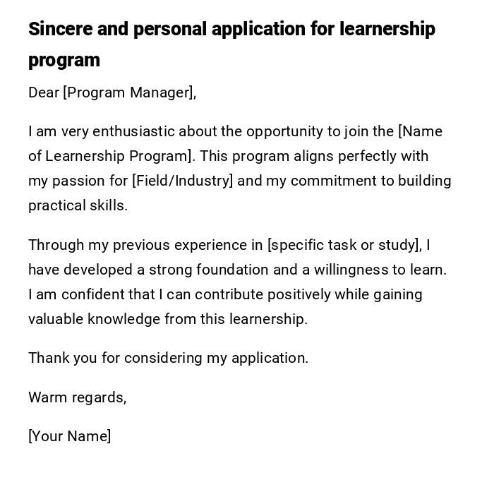 Sincere and personal application for learnership program