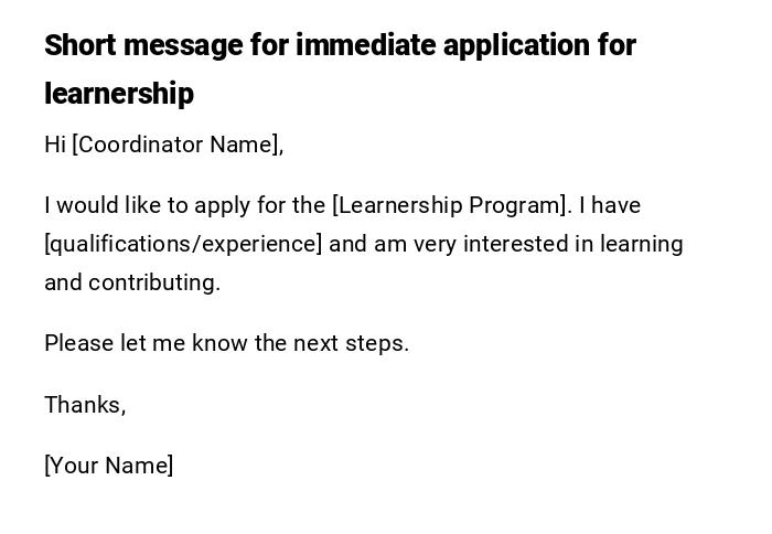 Short message for immediate application for learnership