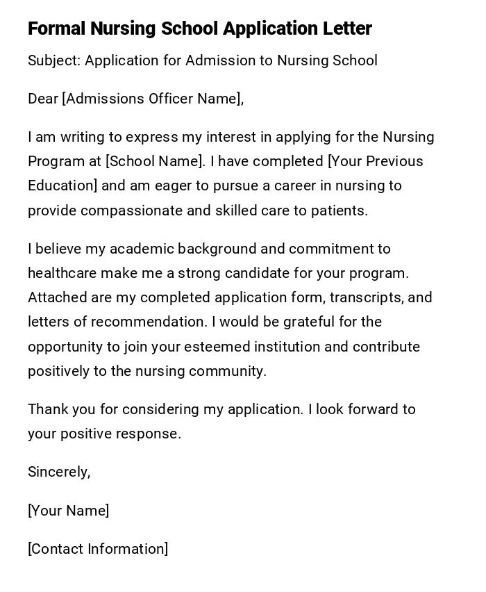 Formal Nursing School Application Letter
