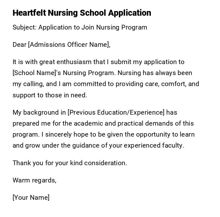 Heartfelt Nursing School Application