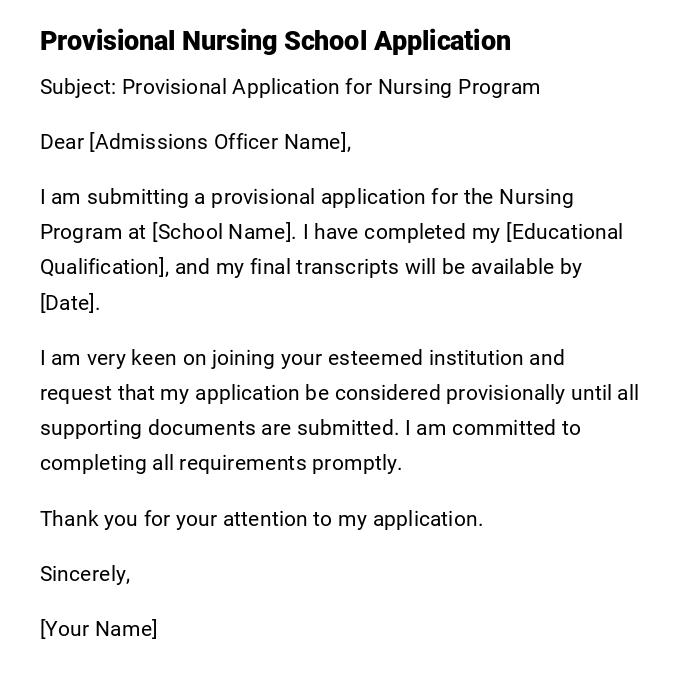 Provisional Nursing School Application
