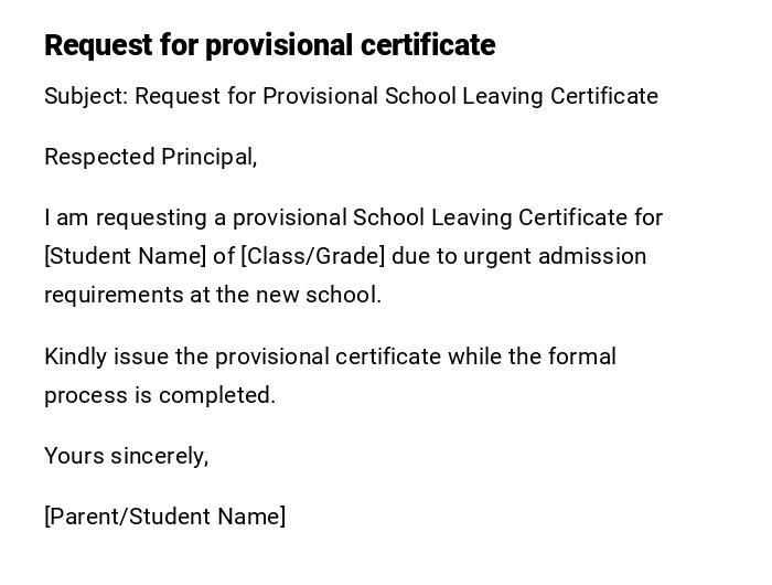 Request for provisional certificate