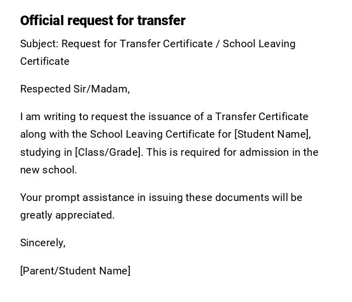 Official request for transfer
