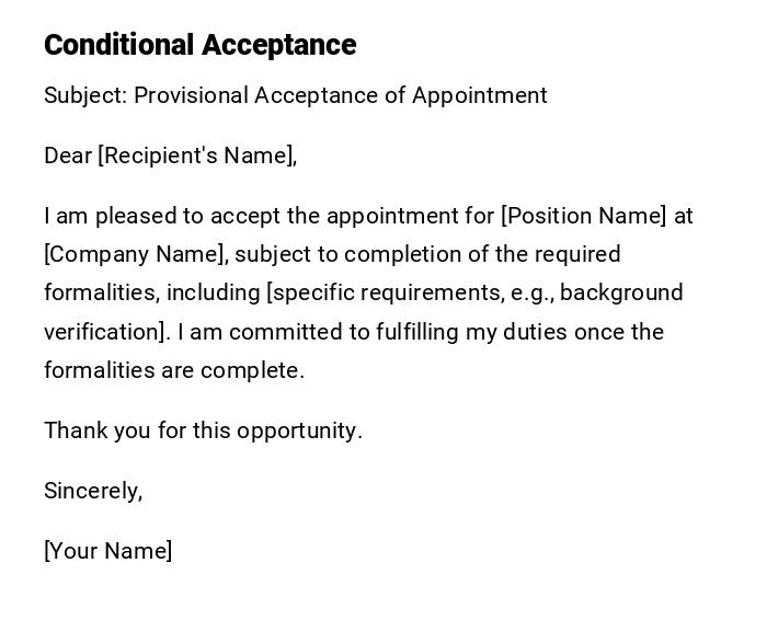 Conditional Acceptance