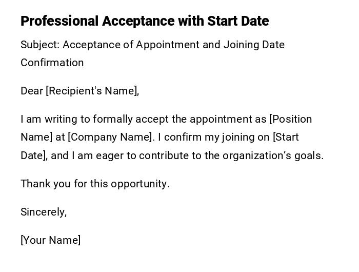 Professional Acceptance with Start Date