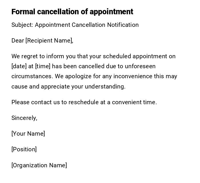 Formal cancellation of appointment
