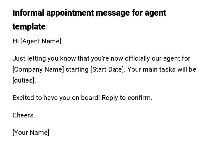 Informal appointment message for agent template