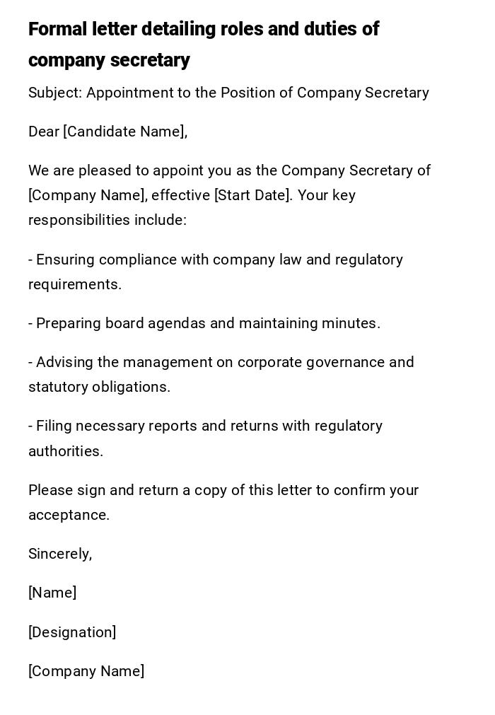 Formal letter detailing roles and duties of company secretary Formal letter detailing roles and duties of company secretary
