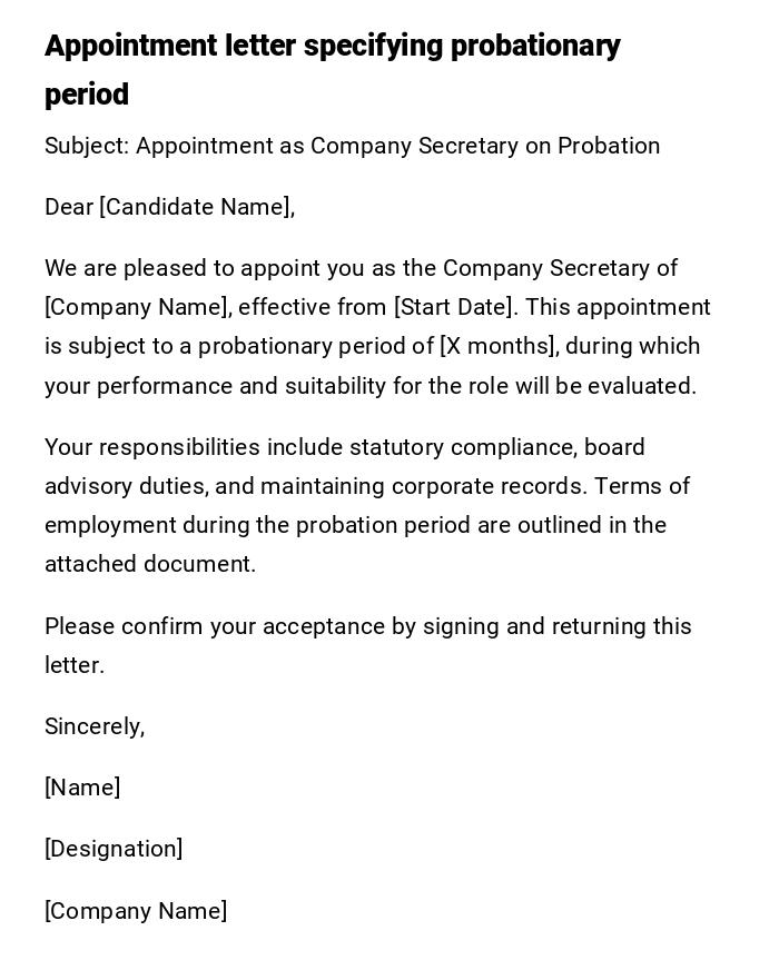 Appointment letter specifying probationary period Appointment letter specifying probationary period