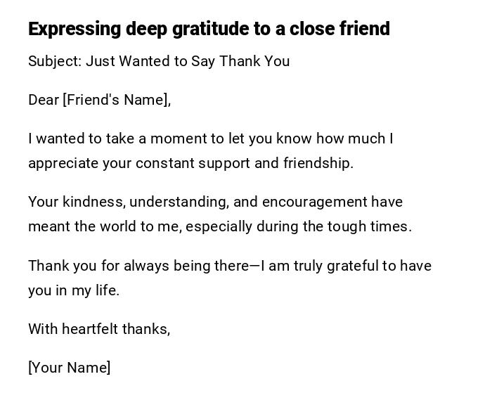 Expressing deep gratitude to a close friend