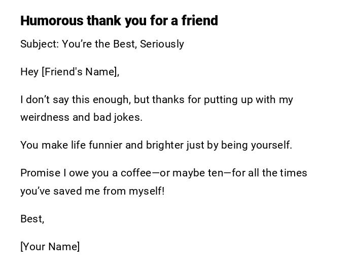 Humorous thank you for a friend