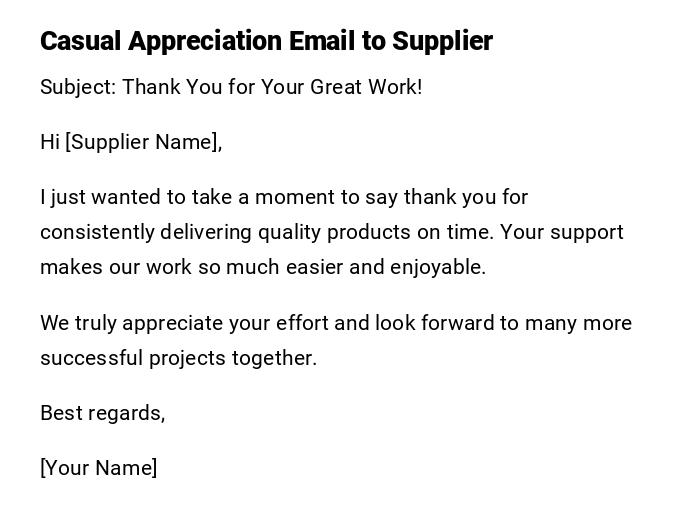 Casual Appreciation Email to Supplier