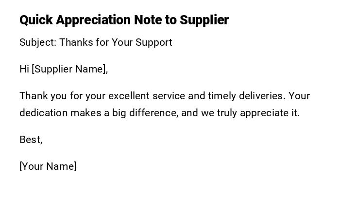 Quick Appreciation Note to Supplier
