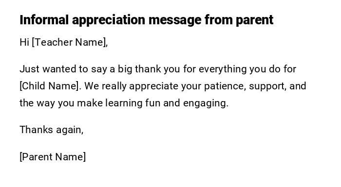 Informal appreciation message from parent