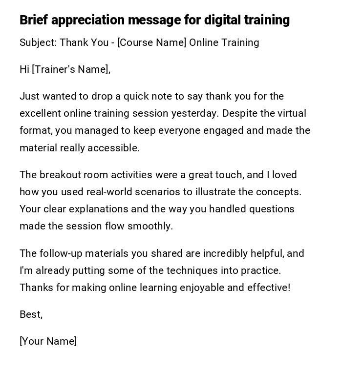Brief appreciation message for digital training