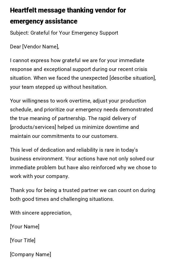 Heartfelt message thanking vendor for emergency assistance
