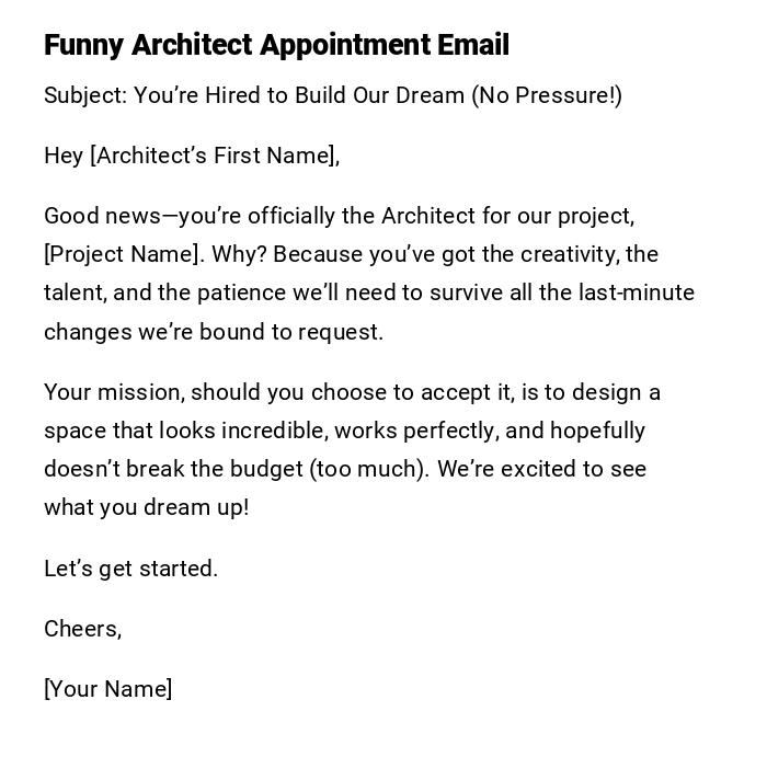 Funny Architect Appointment Email