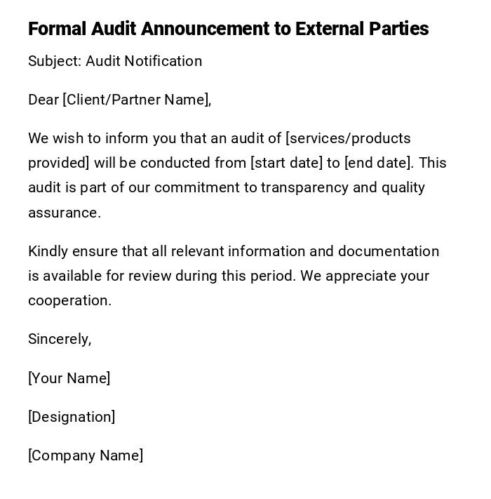 Formal Audit Announcement to External Parties