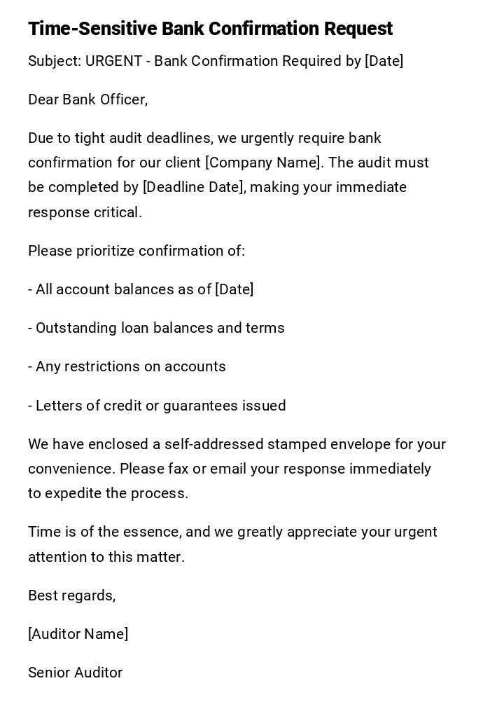 Time-Sensitive Bank Confirmation Request