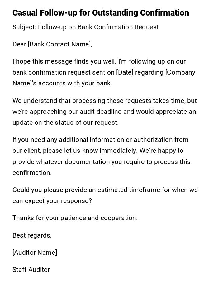 Casual Follow-up for Outstanding Confirmation