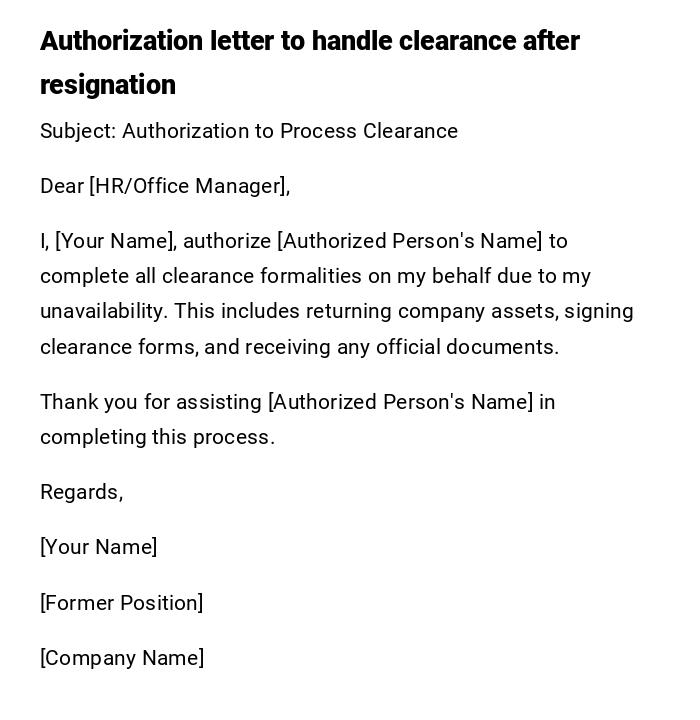 Authorization letter to handle clearance after resignation