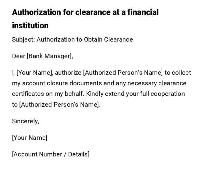Authorization for clearance at a financial institution
