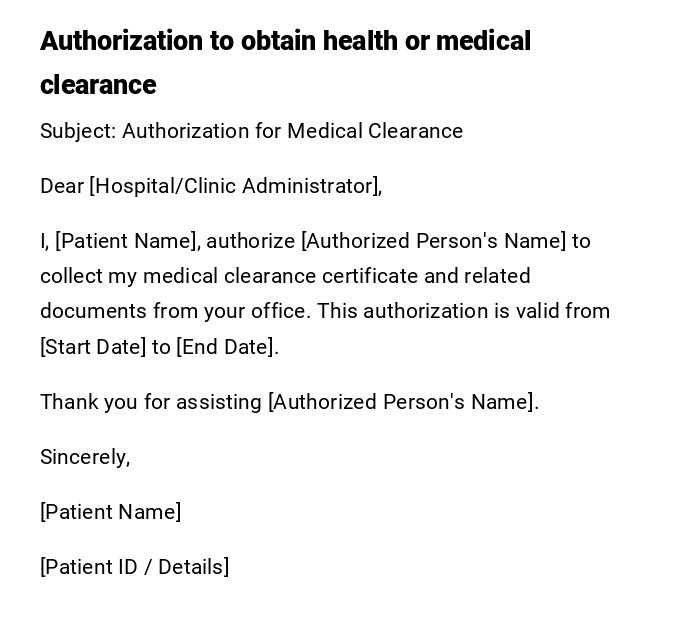Authorization to obtain health or medical clearance