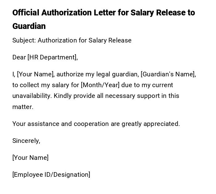 Official Authorization Letter for Salary Release to Guardian