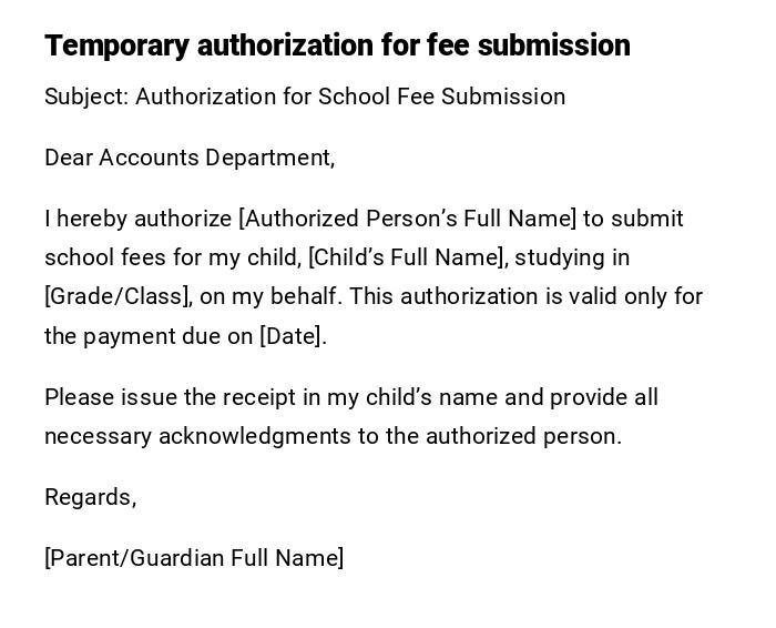 Temporary authorization for fee submission