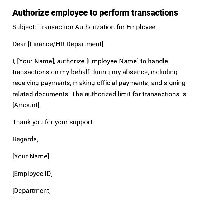 Authorize employee to perform transactions