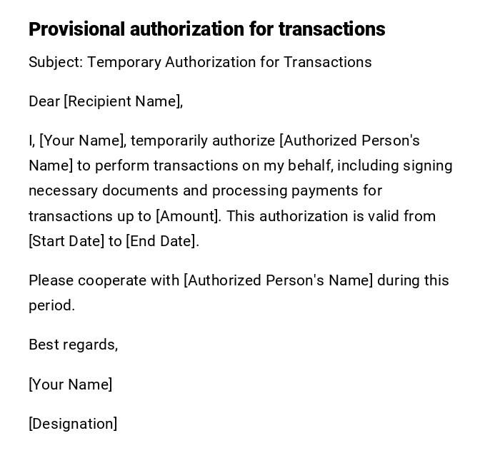 Provisional authorization for transactions