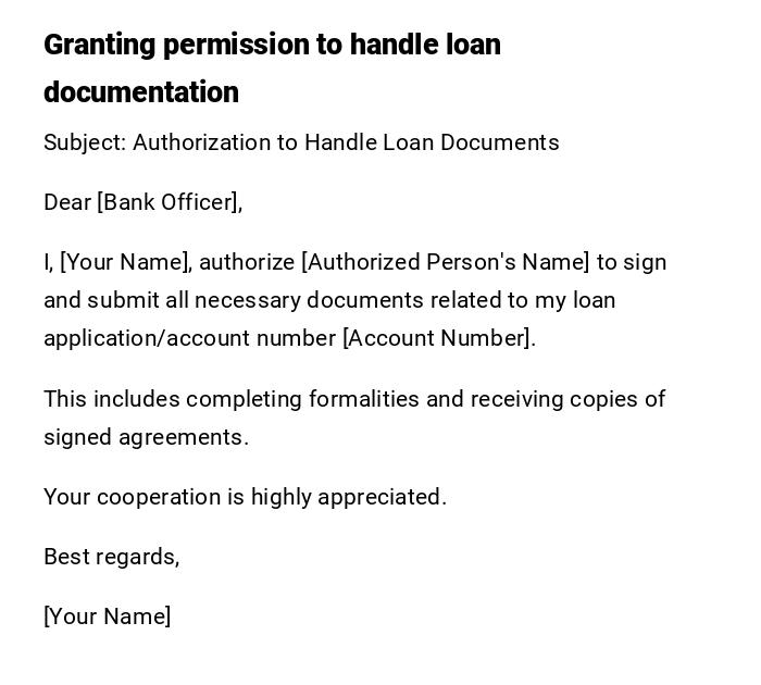 Granting permission to handle loan documentation