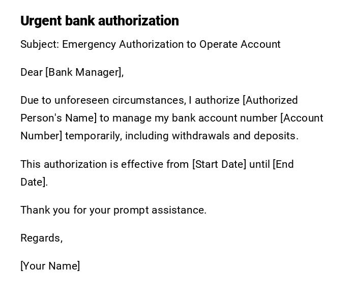 Urgent bank authorization