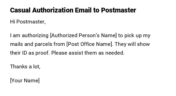 Casual Authorization Email to Postmaster