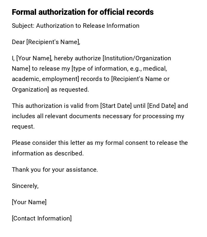 Formal authorization for official records