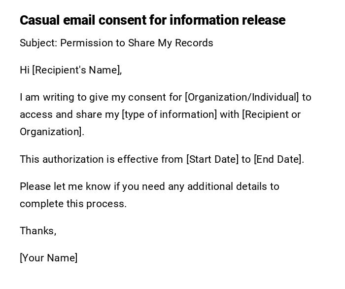 Casual email consent for information release