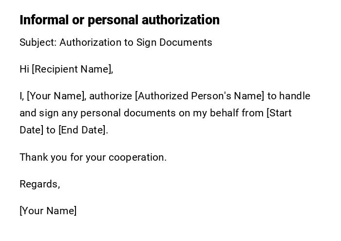 Informal or personal authorization