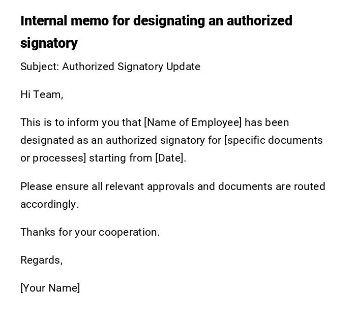 Internal memo for designating an authorized signatory