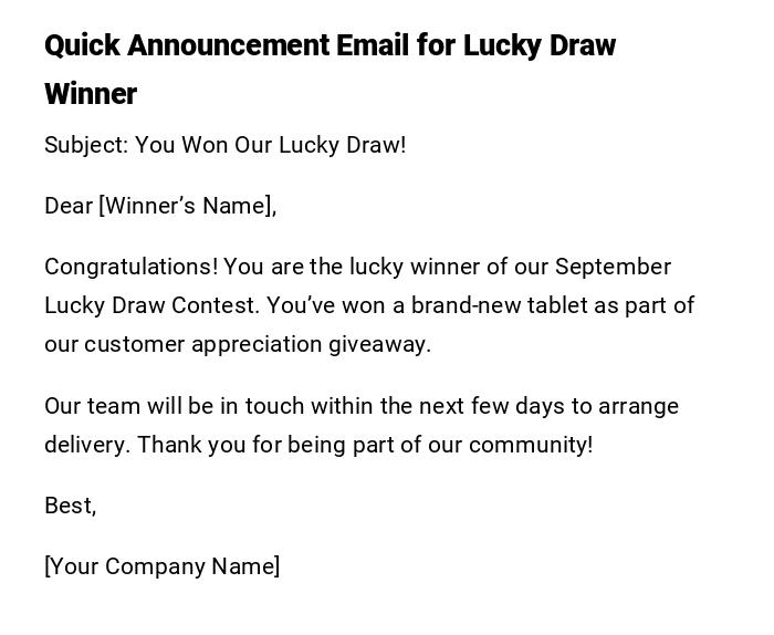 Quick Announcement Email for Lucky Draw Winner
