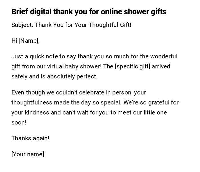 Brief digital thank you for online shower gifts