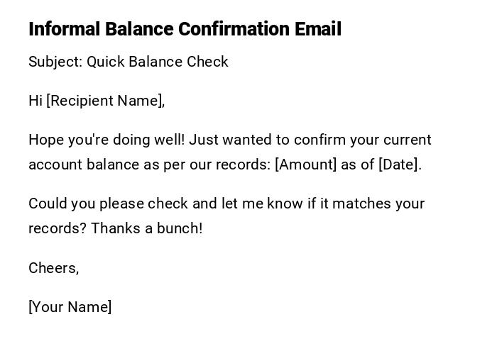 Informal Balance Confirmation Email Informal Balance Confirmation Email