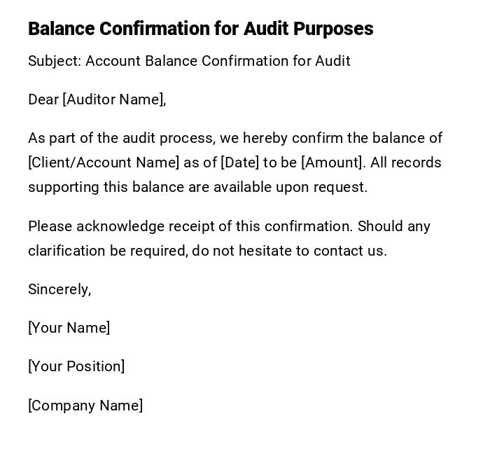 Balance Confirmation for Audit Purposes Balance Confirmation for Audit Purposes